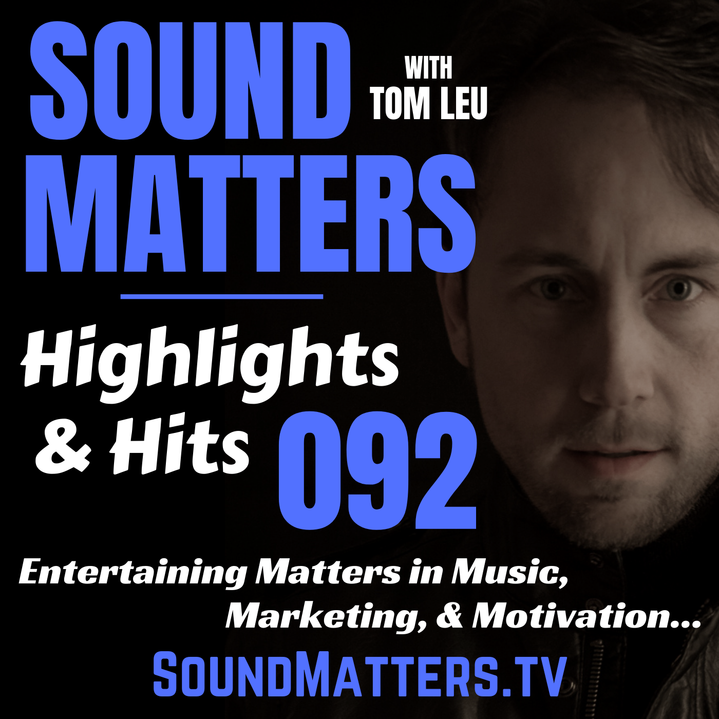 092 Highlights Hits Finding New Music Guilty Pleasure Artists Sound Matters With Tom Leu