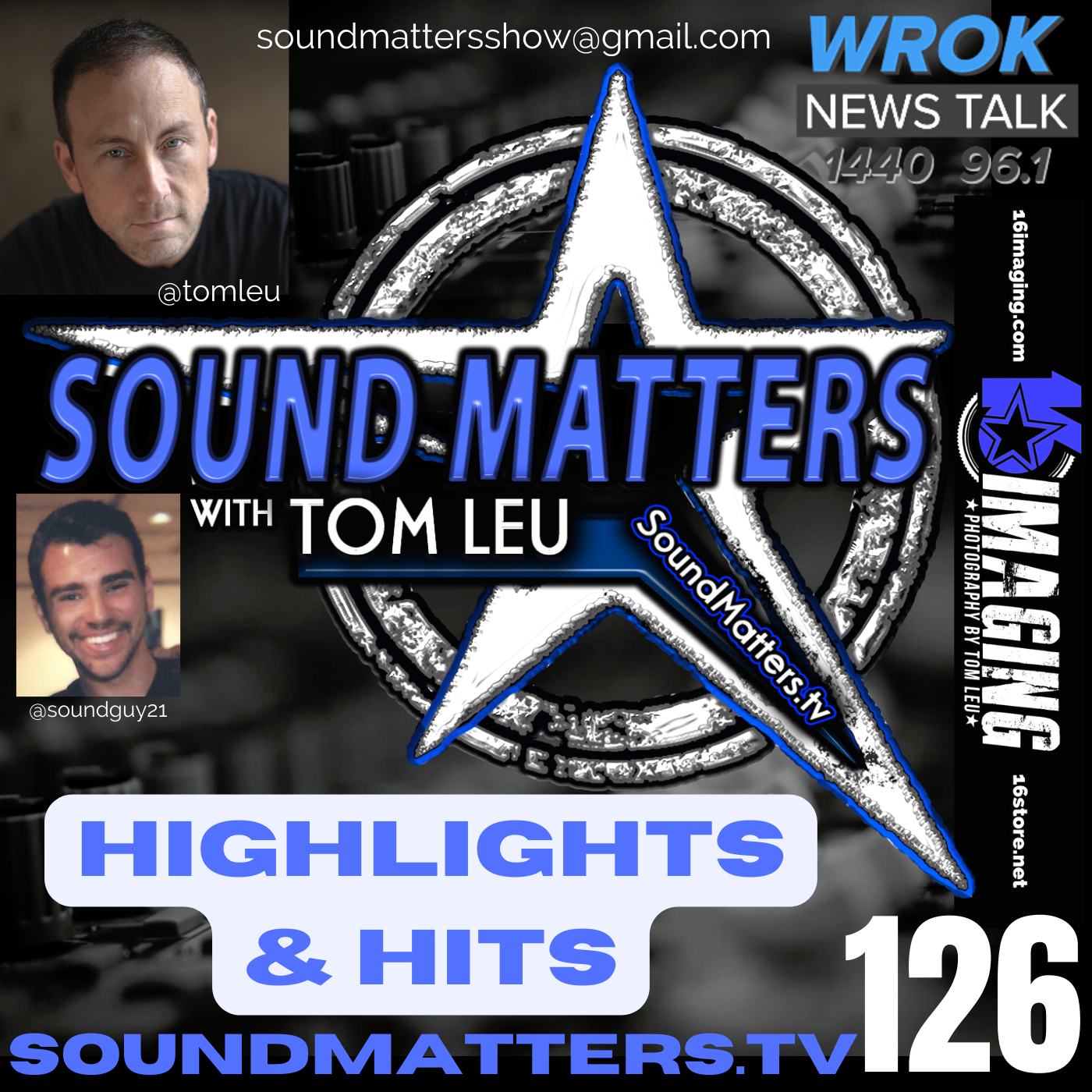 126: Highlights Hits (Classic Rock Tix & Top Gun) – SOUND MATTERS with Tom Leu